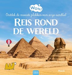 Clavis informatief kinderboek wereldreis ontdekking avontuur